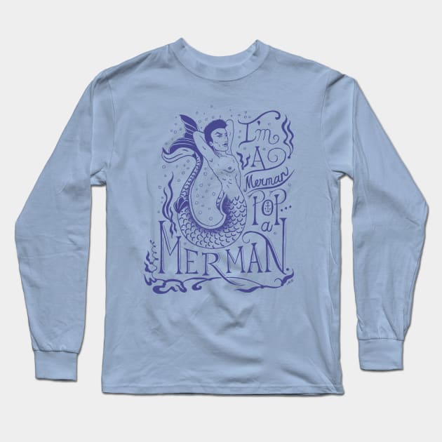 I'm a Merman Long Sleeve T-Shirt by OBSUART